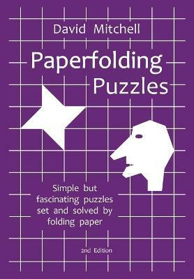 Paperfolding Puzzles(English, Paperback, Mitchell David)