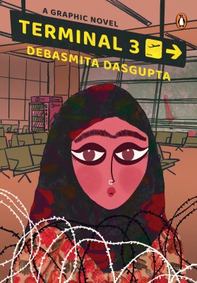 Terminal 3: A Graphic Novel set in Kashmir(English, Paperback, Dasgupta Debasmita)