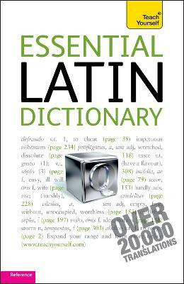 Essential Latin Dictionary: Teach Yourself(English, Paperback, Wilson Alastair)