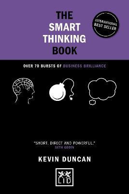 The Smart Thinking Book (5th Anniversary Edition)(English, Hardcover, Duncan Kevin)