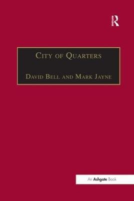 City of Quarters(English, Paperback, Jayne Mark)