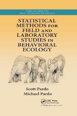 Statistical Methods for Field and Laboratory Studies in Behavioral Ecology(English, Paperback, Pardo Scott)