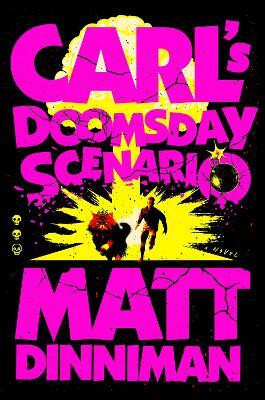 Carl's Doomsday Scenario(English, Hardcover, Dinniman Matt)