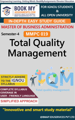 IGNOU MMPC 019 Total Quality Management In Depth Guide For Ignou Student(Paperback, BMA Publication)