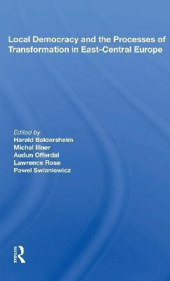 Local Democracy and the Processes of Transformation in East-Central Europe(English, Paperback, unknown)