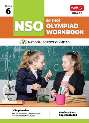 MTG National Science Olympiad (NSO) Workbook for Class 6 - Quick Recap, MCQs, Previous Years Solved Paper and Achievers Section - SOF Olympiad Preparation Books For 2024-2025 Exam(Paperback, ANIL AHLAWAT)