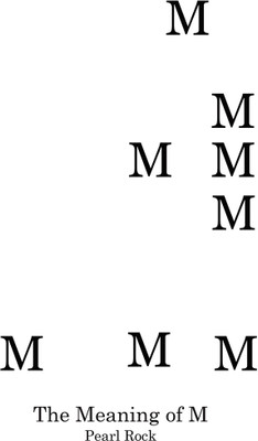 The Meaning of M(English, Paperback, Rock Pearl)