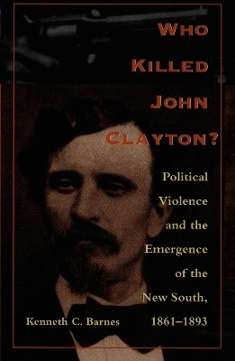 Who Killed John Clayton?(English, Paperback, Barnes Kenneth C.)