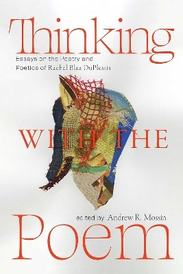 Thinking with the Poem(English, Paperback, unknown)