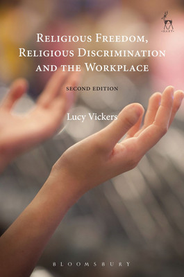 Religious Freedom, Religious Discrimination and the Workplace(English, Paperback, Vickers Lucy)