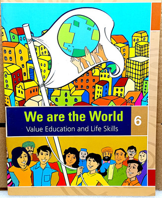 WE ARE THE WORLD VALUE EDUCATION AND LIFE SKILLS
ENGLISH BOOK
CLASS-6(ORIENT BLACK SWAN, NANDITA BIR)