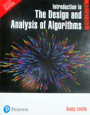 Introduction to the Design and Analysis of Algorithms, 3/e 3 Edition(English, Paperback, Levitin Anany)
