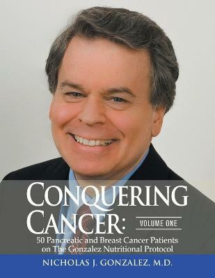 Conquering Cancer(English, Paperback, Gonzalez Nicholas)