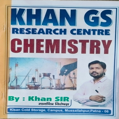 Khan GS Rearch Centre Chemistry PDF Class notes(Paperback, Khan sir)