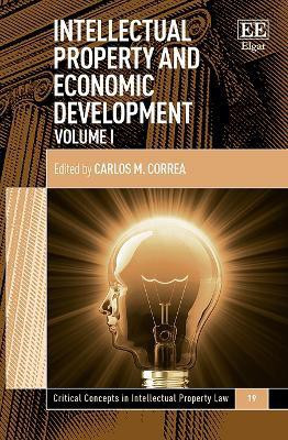 Intellectual Property and Economic Development(English, Hardcover, unknown)