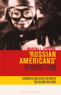 Russian Americans' in Soviet Film(English, Paperback, Levitina Marina L.)