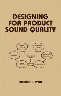 Designing for Product Sound Quality(English, Hardcover, Lyon Richard)