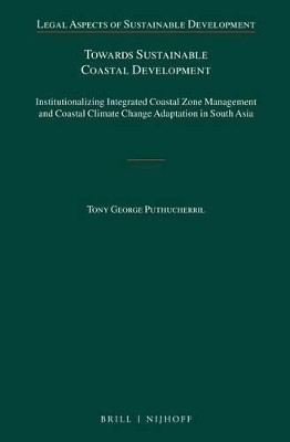 Towards Sustainable Coastal Development(English, Electronic book text, Puthucherril Tony George)