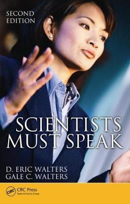 Scientists Must Speak(English, Electronic book text, Walters D. Eric)