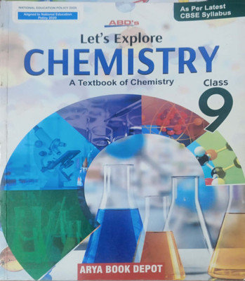 Abd Let s Explore Chemistry A Textbook Of Chemistry Class 9 CBSE(Pepper back, S.p sinha)