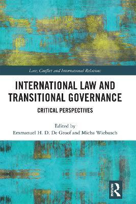 International Law and Transitional Governance(English, Paperback, unknown)