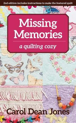 Missing Memories(English, Paperback, Dean Jones Carol)
