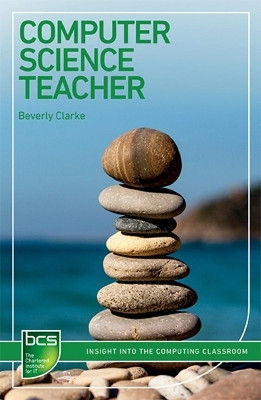 Computer Science Teacher(English, Electronic book text, Clarke Beverly)