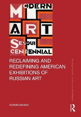 Reclaiming and Redefining American Exhibitions of Russian Art(English, Paperback, Barris Roann)