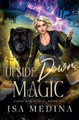 Upside Down Magic(English, Paperback, Medina Isa)
