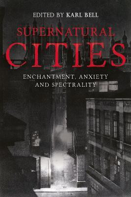Supernatural Cities(English, Hardcover, unknown)