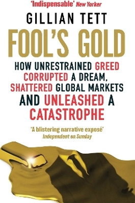 Fool's Gold(English, Paperback, Tett Gillian)