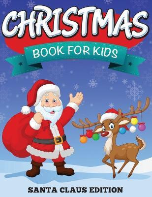 Christmas Book For Kids(English, Paperback, Speedy Publishing LLC)