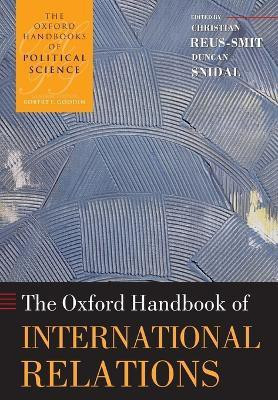 The Oxford Handbook of International Relations 1st  Edition(English, Paperback, unknown)