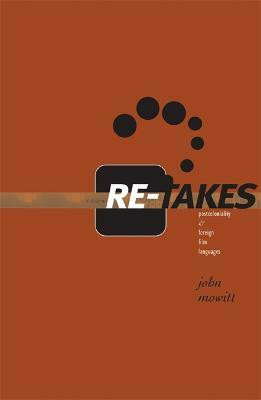 Re-takes(English, Paperback, Mowitt John)