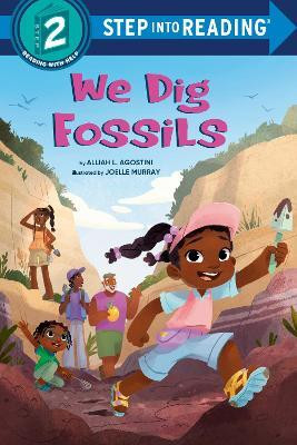 We Dig Fossils(English, Paperback, Agostini Alliah L.)