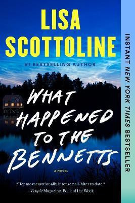 What Happened to the Bennetts(English, Paperback, Scottoline Lisa)