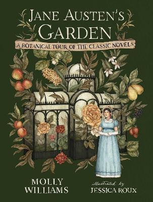 Jane Austen's Garden(English, Hardcover, Williams Molly)