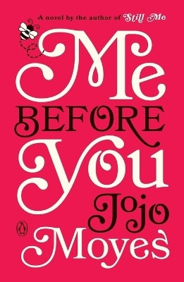 Me Before You(English, Paperback, Moyes Jojo)