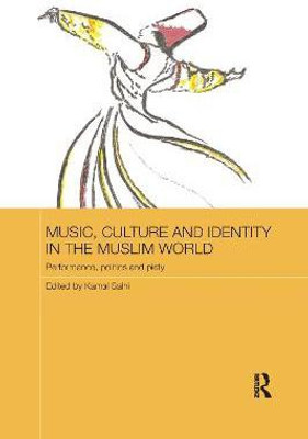 Music, Culture and Identity in the Muslim World(English, Paperback, unknown)