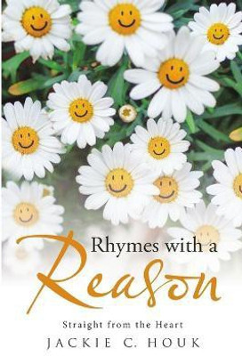 Rhymes with a Reason(English, Paperback, Houk Jackie C)