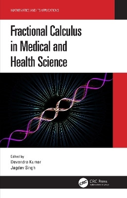Fractional Calculus in Medical and Health Science(English, Paperback, unknown)