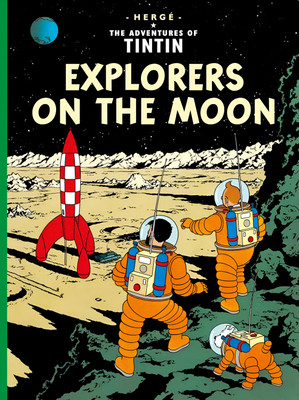 Tintin: Explorers on the Moon(Paperback, Herge)
