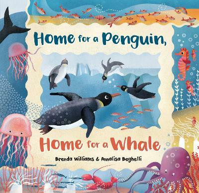 Home for a Penguin, Home for a Whale(English, Paperback, Williams Brenda)
