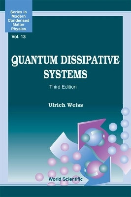 Quantum Dissipative Systems (Third Edition)(English, Paperback, Weiss Ulrich)