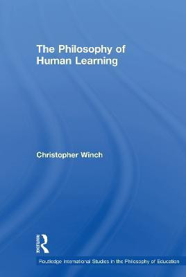 The Philosophy of Human Learning(English, Paperback, Winch Christopher)