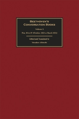 Beethoven's Conversation Books Volume 5(English, Hardcover, Albrecht Theodore)