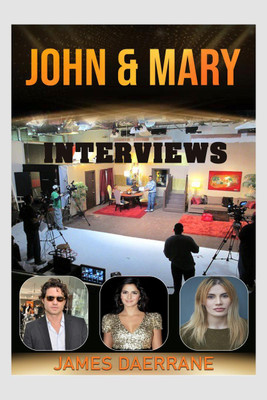 JOHN &amp; MARY  - INTERVIEWS(English, Paperback, James Daerrane)