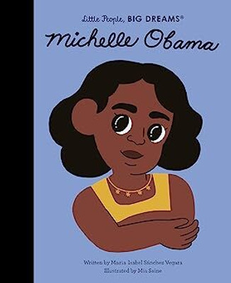 Lpbd:Michelle Obama(Paperback, Maria Isabel Sanchez Vegara)