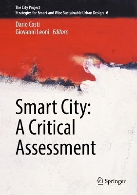 Smart City: A Critical Assessment(English, Hardcover, unknown)