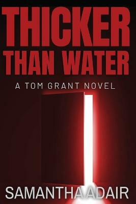 Thicker Than Water(English, Paperback, Adair Samantha)